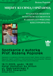 Book launch poster: Bożena Popiołek, Between the Kitchen and the Pantry, Oświęcim 2025